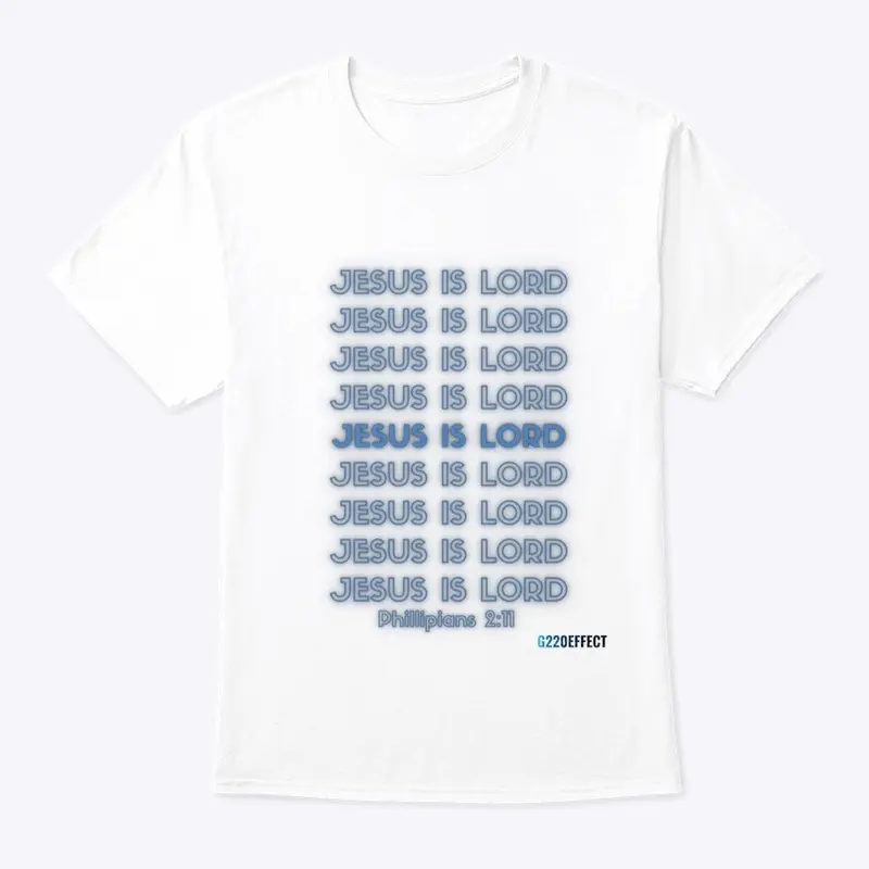 Jesus is Lord WhiteT-Shirt